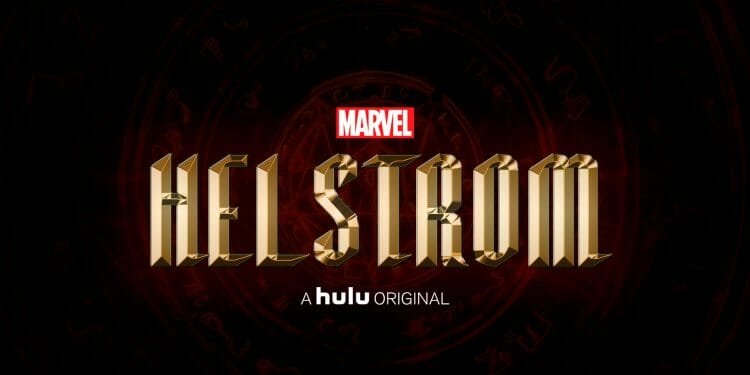 Marvel’s Helstrom Hulu Title Poster