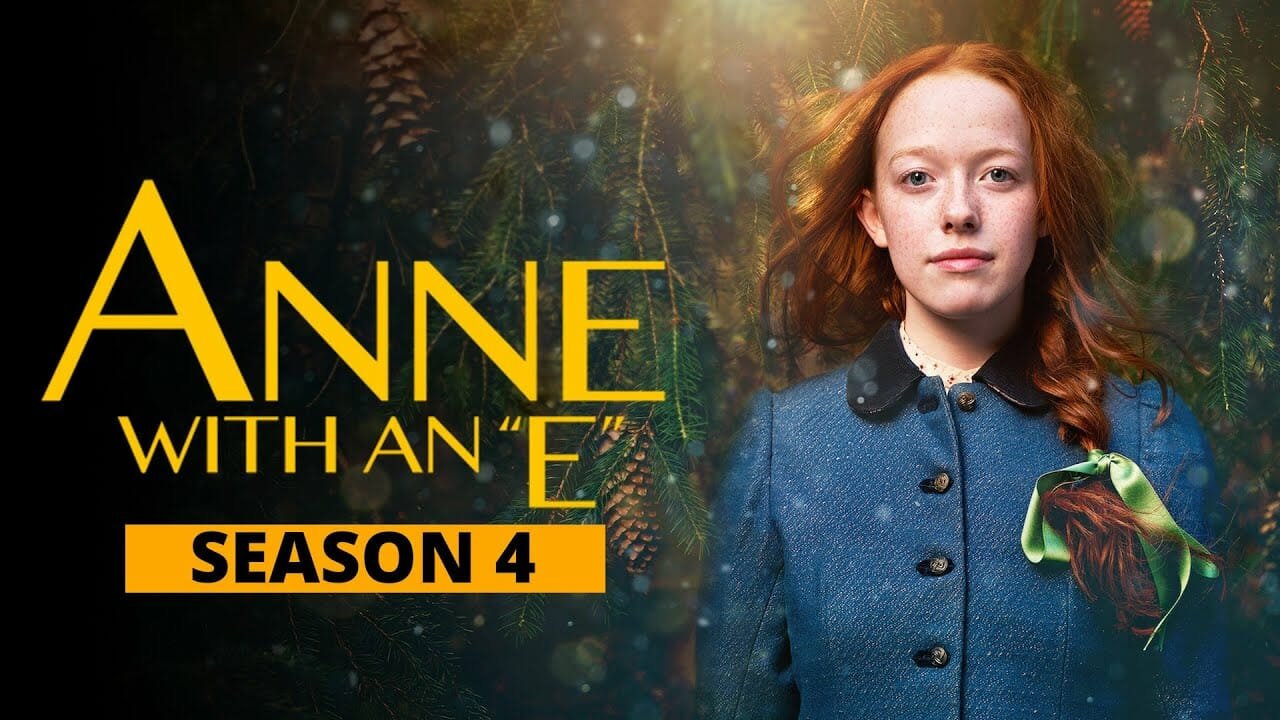 Anne with an E Season 4 Release Date Expectations and Everything We