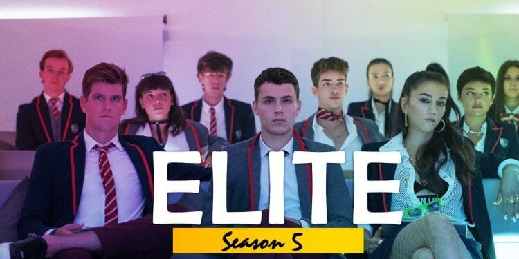 Elite Season 5