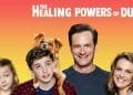 Will there be a "The Healing Powers of Dude Season 2" on Netflix?