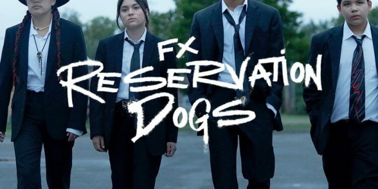Reservation Dogs Episode