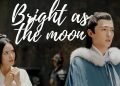 Bright As The Moon Episode 20