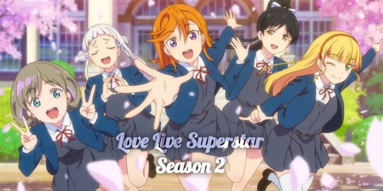 Love Live Superstar: Season 2