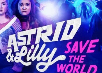 Astrid & Lilly Save the World Episode 4
