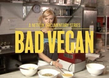 Bad Vegan On Netflix