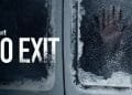 No Exit Movie Review