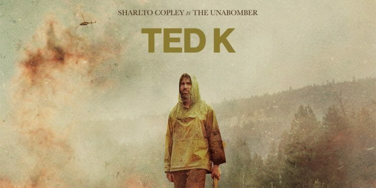 Ted K Movie