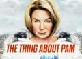 The Thing About Pam Episode 1 Recap