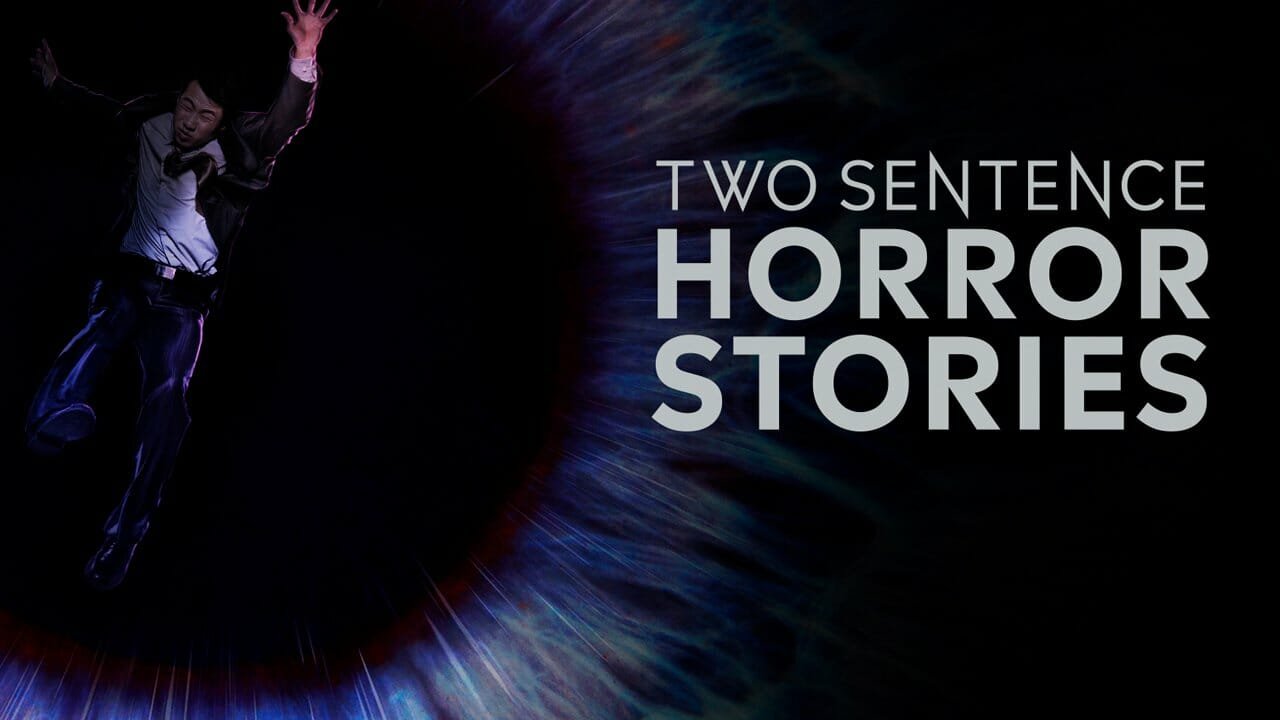 Two Sentence Horror Stories Season 3 