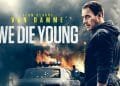 We die young ending explained