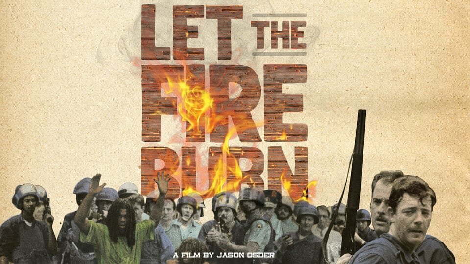 Let The Fire Burn (2013)